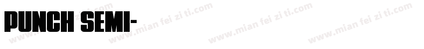 Punch Semi字体转换